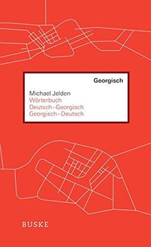 Wörterbuch Deutsch-Georgisch / Georgisch-Deutsch