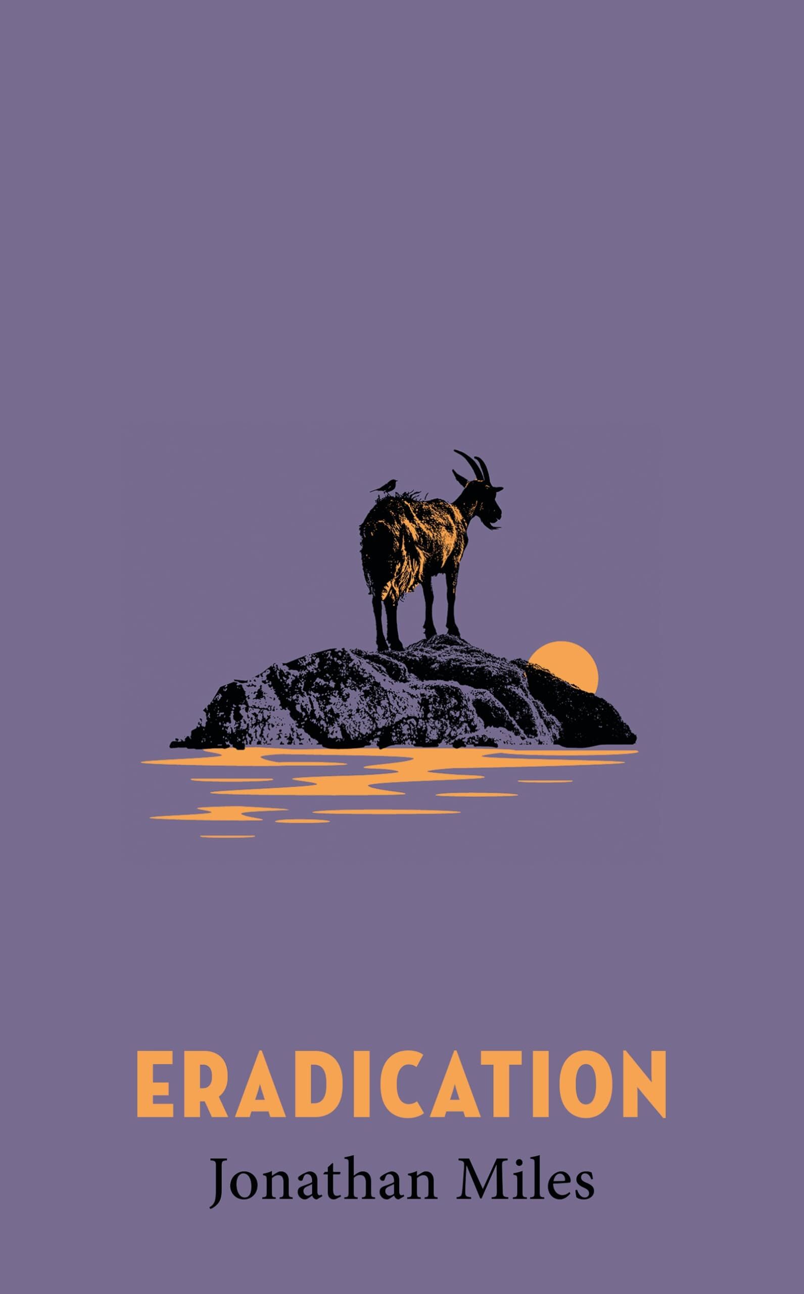 Miles, Jonathan: Eradication