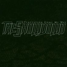 Temptation Come My Way von Showdown,the  | CD | Zustand gut