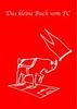 Das kleine Buch vom FC - Seltene Daten und Fakten über den 1. FC Köln