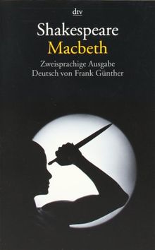 Macbeth: Zweisprachige Ausgabe