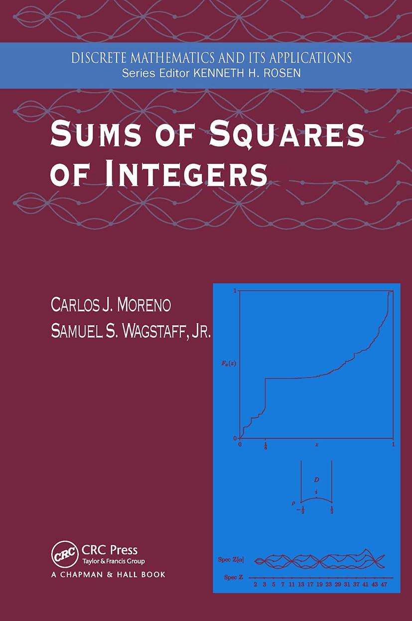 Sums of Squares of Integers (Discrete Mathematics and Its Applications)