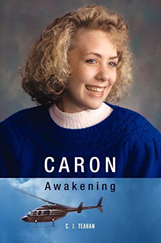 CARON: Awakening