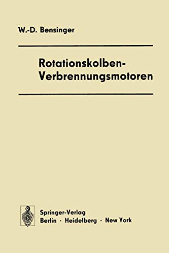 Rotationskolben - Verbrennungsmotoren (German Edition)