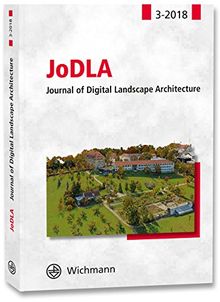 JoDLA 3-2018: Journal of Digital Landscape Architecture