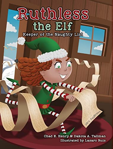 Ruthless the Elf: Keeper of the Naughty List
