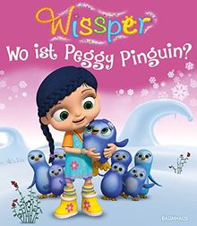 Wissper - Wo ist Peggy Pinguin?