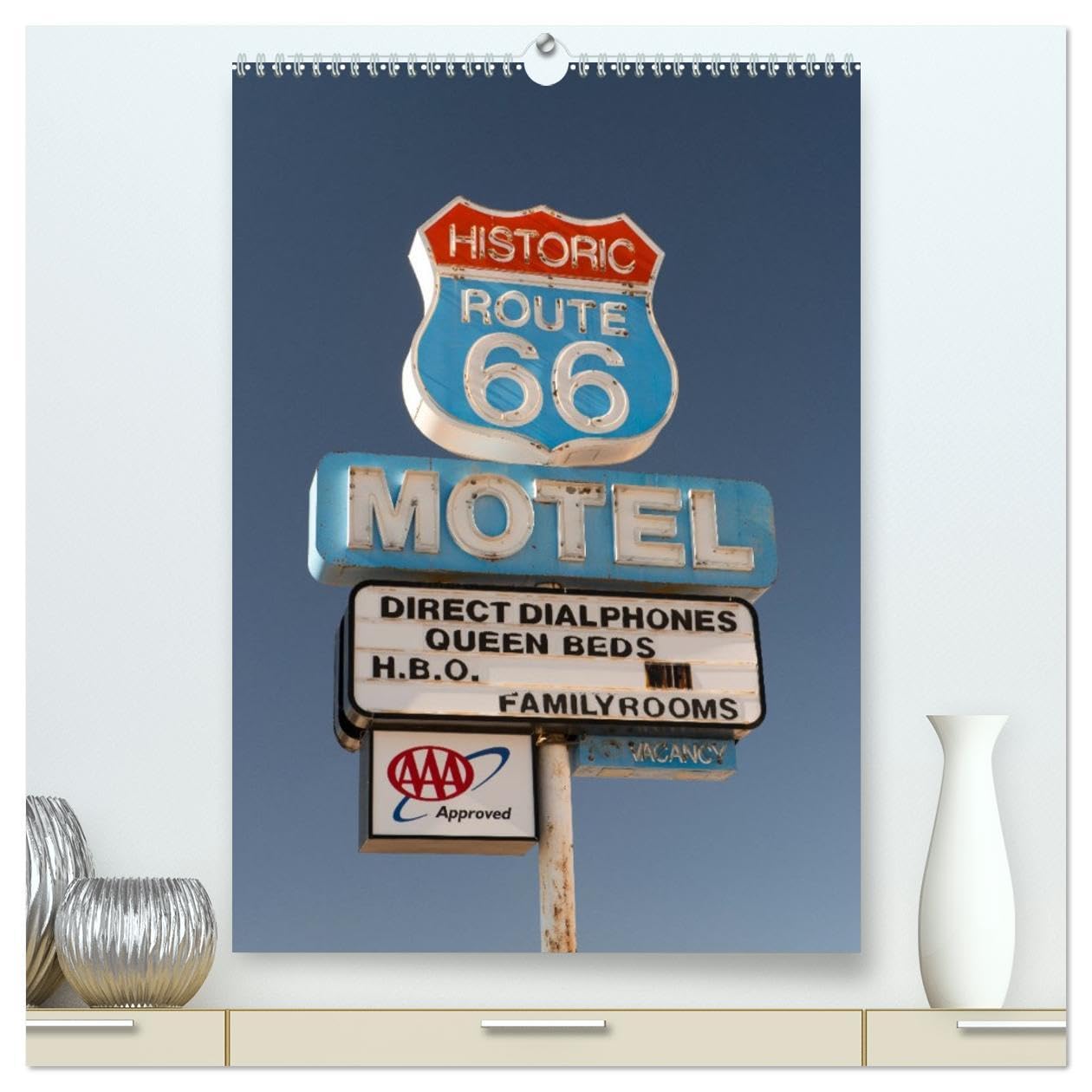 Historic Route 66 Motel (High Quality Premium Wall Calendar 2026 DIN A2 portrait),CALVENDO 12 Month Wall Calendar: The old Motel signs are the soul of Route 66