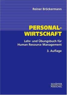 Personalwirtschaft. Lehr- und Übungsbuch für Human Rsource Management