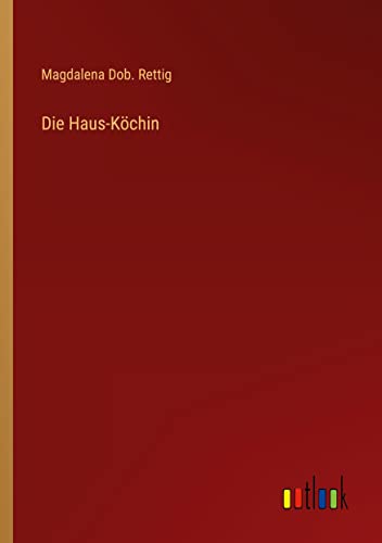 Die Haus-Köchin