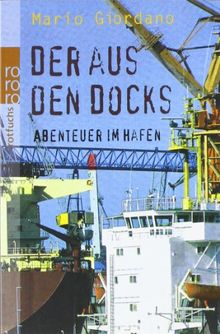 Der aus den Docks: Abenteuer im Hafen