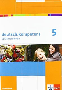 deutsch.kompetent: Förderheft Klasse 5