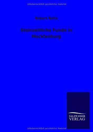 Steinzeitliche Funde in Mecklenburg