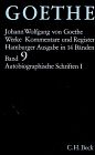 Goethe. Werke: Werke, 14 Bde. (Hamburger Ausg.), Bd.9, Autobiographische Schriften: Band 9