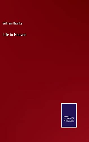 Life in Heaven