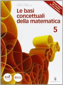 Le basi concettuali della matematica: 5 von Tonolini, Livia | Buch | Zustand gut