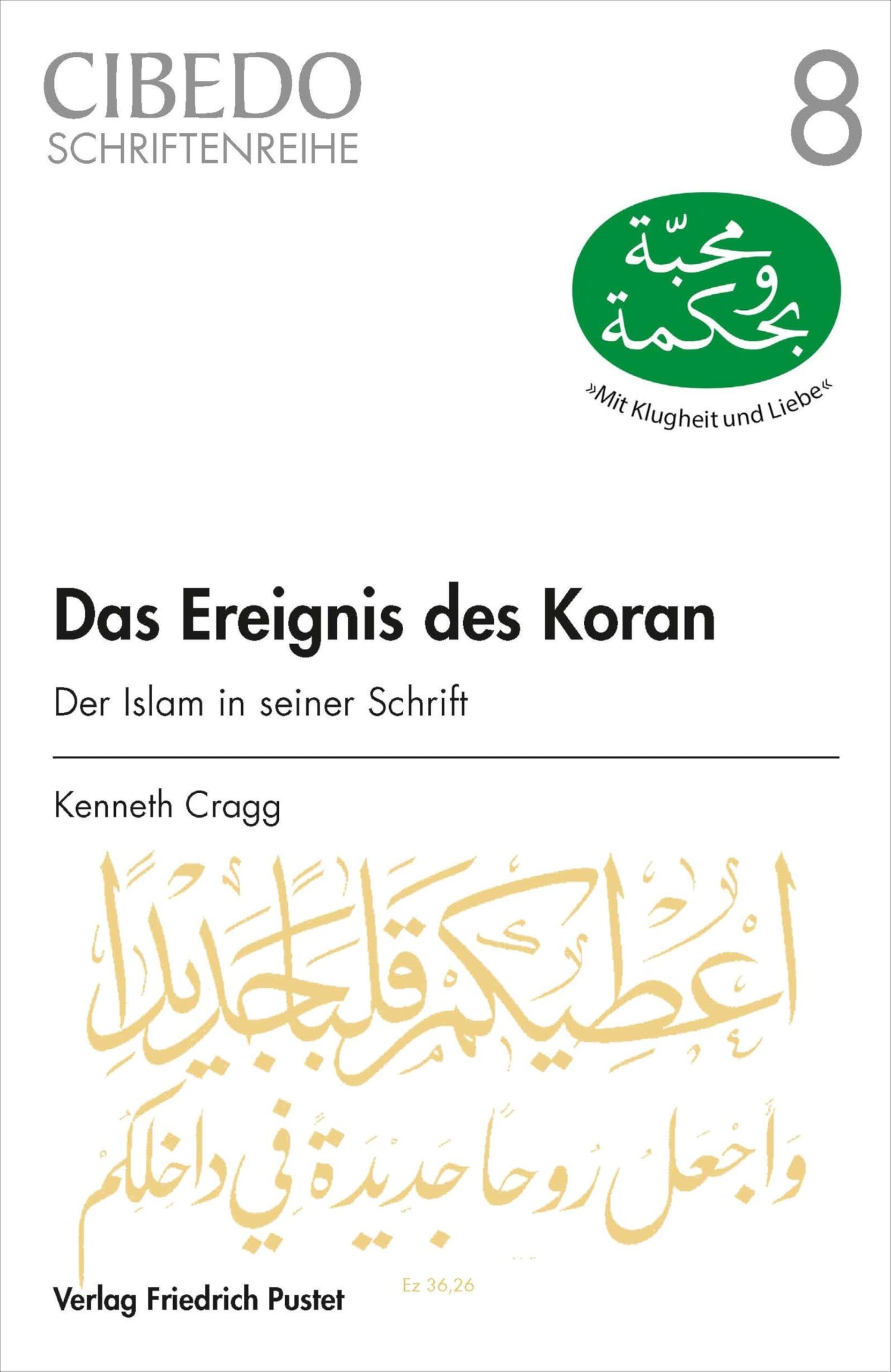 Das Ereignis des Koran