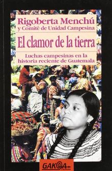 Clamor de la tierra, el