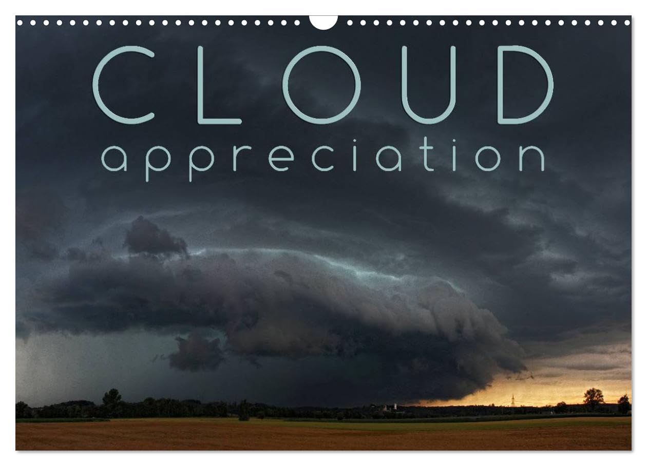 Cloud Appreciation (Wall Calendar 2026 DIN A3 landscape), CALVENDO 12 Month Wall Calendar: Enjoy and appreciate 12 different clouds throughout the year