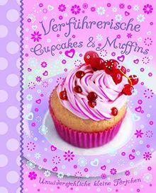 Verführerische Cupcakes & Muffins