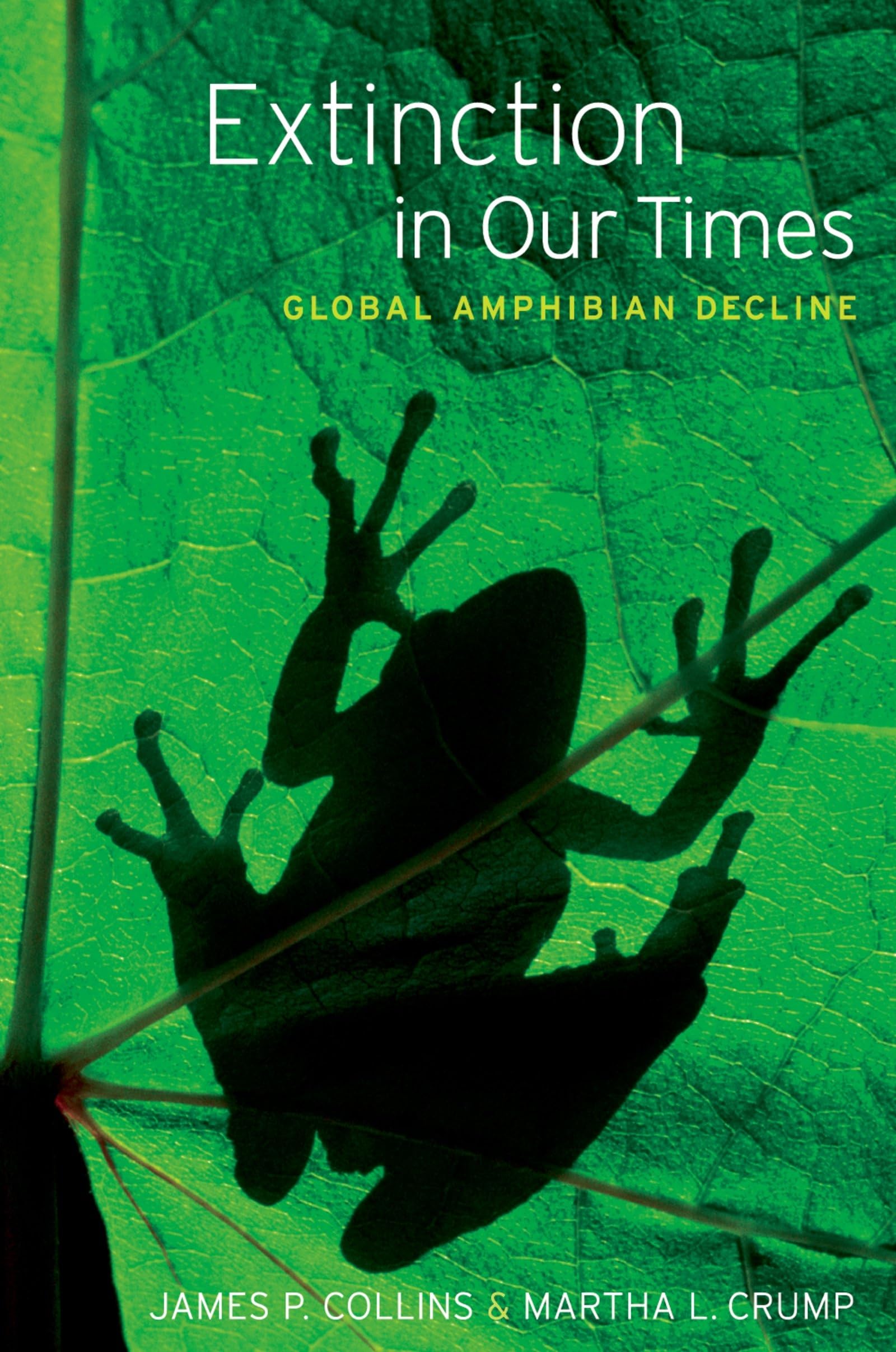 Extinction in Our Times: Global Amphibian Decline