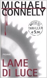 Lame di luce (Maestri del thriller)