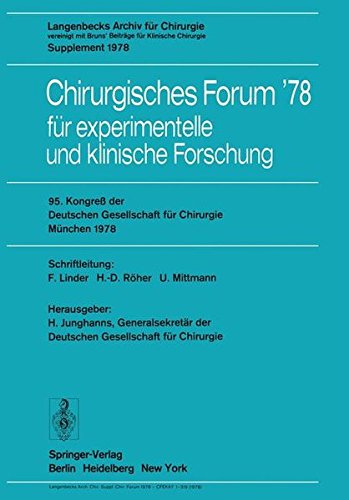 95. Kongreß der Deutschen Gesellschaft für Chirurgie, München, 3. bis 6. Mai 1978 (Deutsche Gesellschaft für Chirurgie / Forumband) (German Edition)