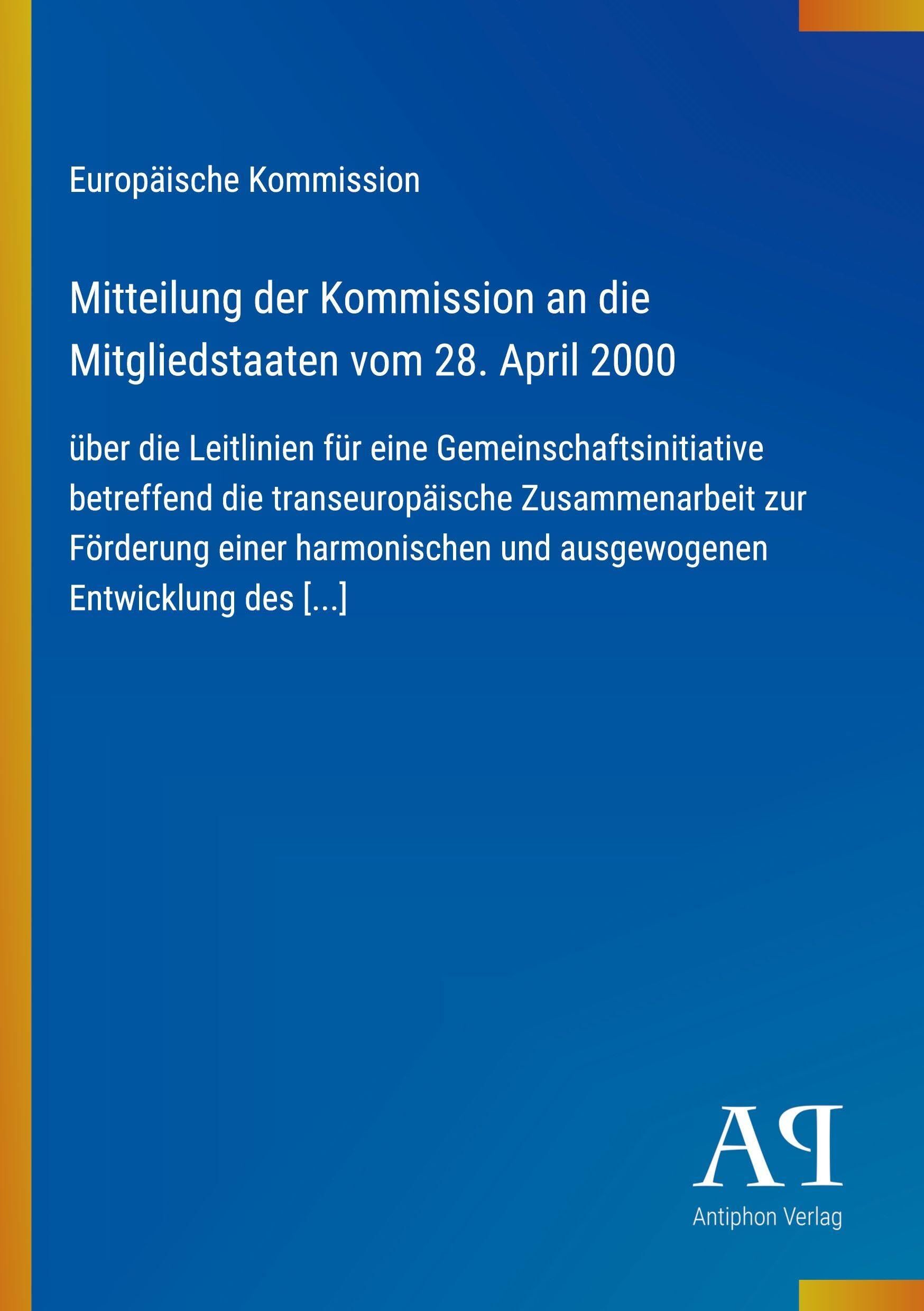 Mitteilung der Kommission an die Mitgliedstaaten vom 28. April 2000