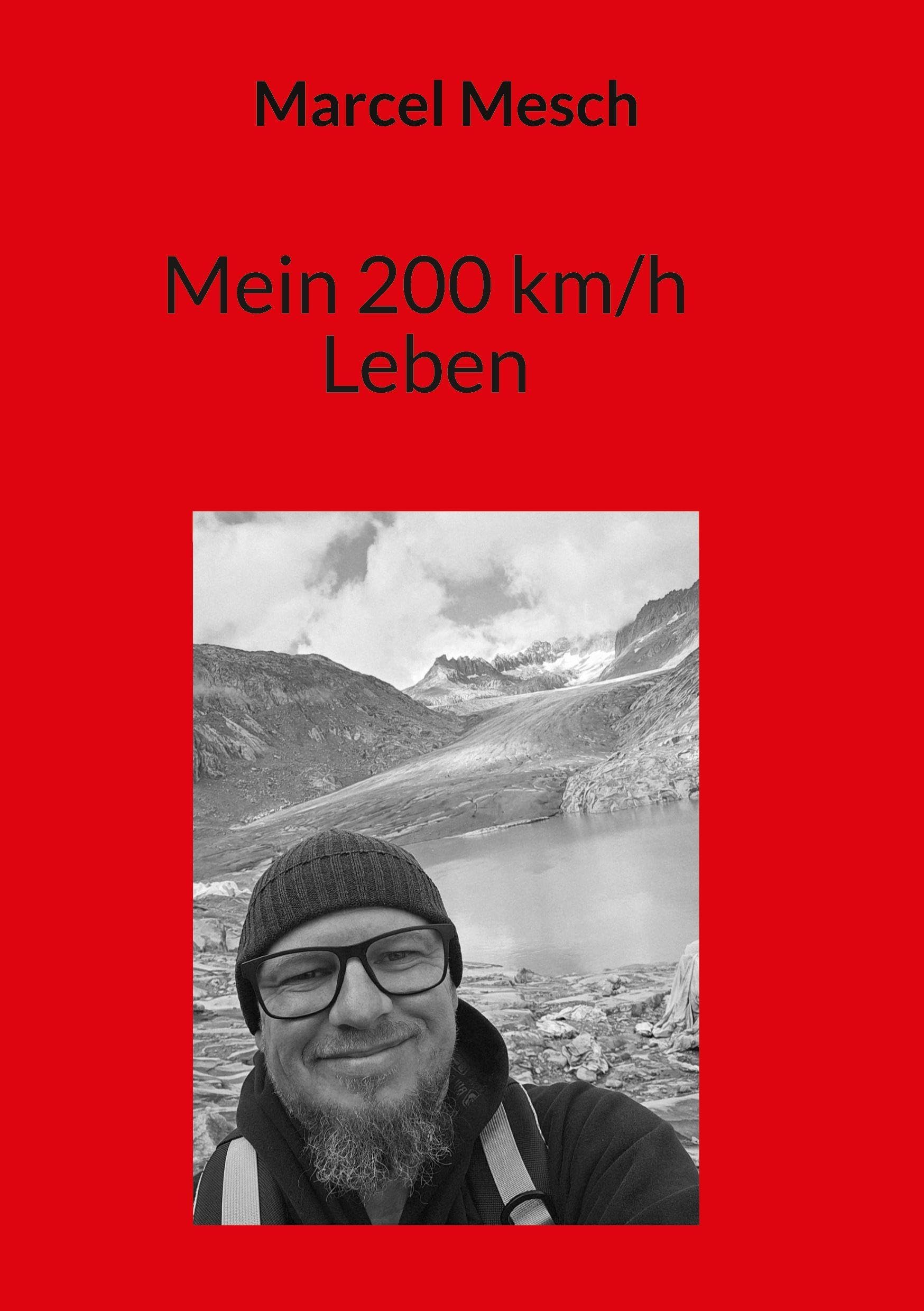 Mein 200 km/h Leben