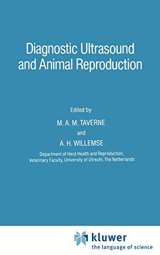 Diagnostic Ultrasound and Animal Reproduction (Current Topics in Veterinary Medicine, 51, Band 51)
