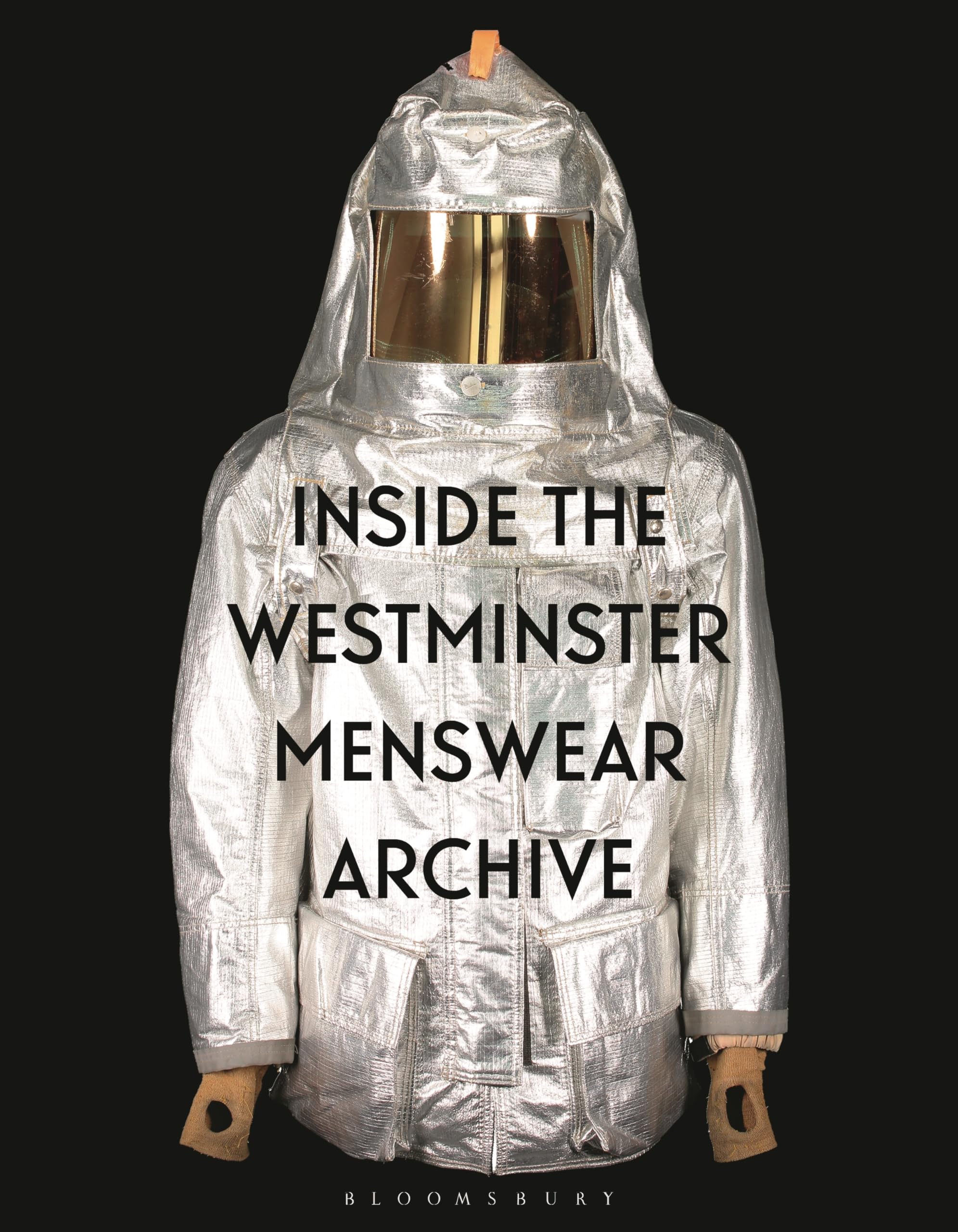 Inside the Westminster Menswear Archive - Andrew Groves Danielle Sprecher Kartoniert (TB)