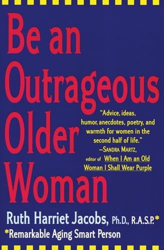 Be an Outrageous Older Woman