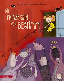 Die Prinzessin von Bestimm