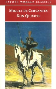 Don Quijote de la Mancha (Oxford World's Classics)