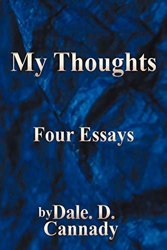 My Thoughts: Four Essays