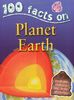 Planet Earth (100 Facts)
