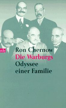 Die Warburgs. Odyssee einer Familie.