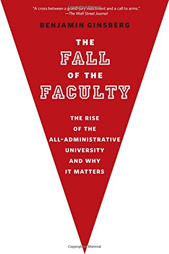 The Fall of the Faculty