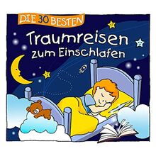 Die 30 besten Traumreisen zum Einschlafen