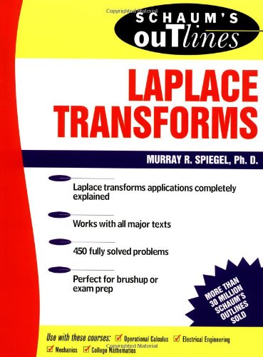 Spiegel, Murray R. Schaum's Outline Of Laplace Transforms (Schaum's Outlines)