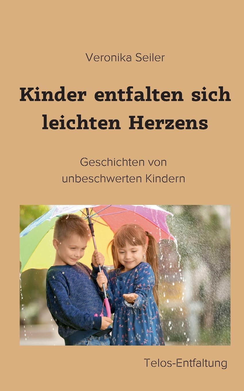 Kinder entfalten sich leichten Herzens: Geschichten von unbeschwerten Kindern