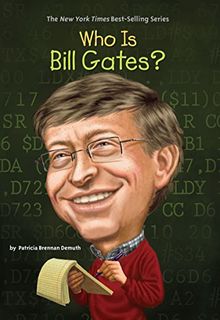 Who Is Bill Gates? (Who Was?)