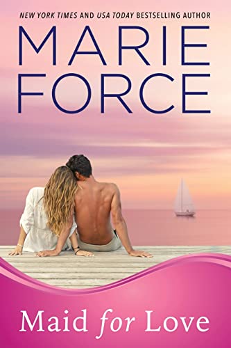 Maid for Love: Gansett Island Series, Book 1