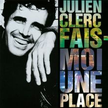 Fais Moi une Place