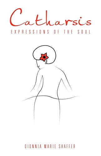 Catharsis: Expressions of the Soul