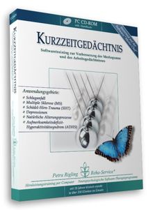 Kurzzeitgedächtnis- Schlaganfall, Schädel-Hirn-Trauma (SHT) und Gehirn-OP - Reha-Softwaretraining zur Verbesserung der Merkspanne und des Arbeitsgedächtnisses von Petra Rigling