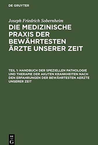 Die akuten Krankheiten: Systematisch dargestellt; MPBAUZ-B, Teil 1