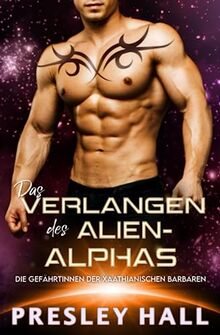 Das Verlangen des Alien-Alphas