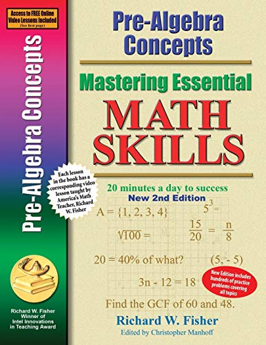 Pre-Algebra Concepts 2nd Edition, Mastering Essential Math Skills: 20 minutes a day to success (Stepping Stones to Proficiency in Algebra, Band 3)