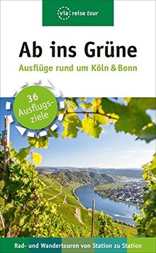 Ab ins Grüne – Ausflüge rund um Köln & Bonn